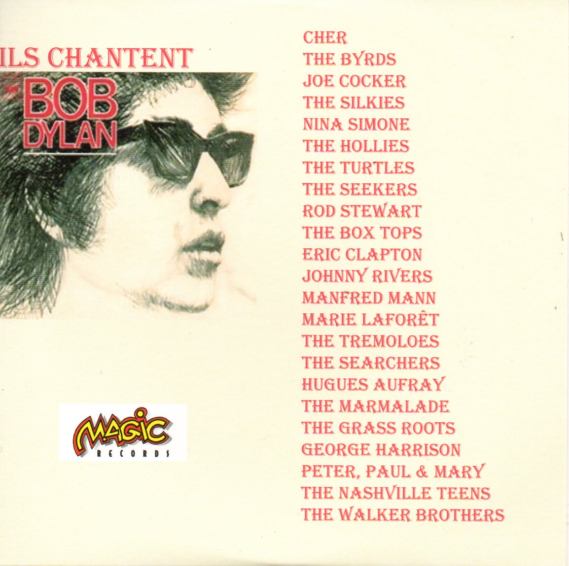 Bob DYLAN - CHER - Joe COCKER - George HARRISON - - Ils Chantent Bob Dylan - Promo Only 24-track Card Sleeve