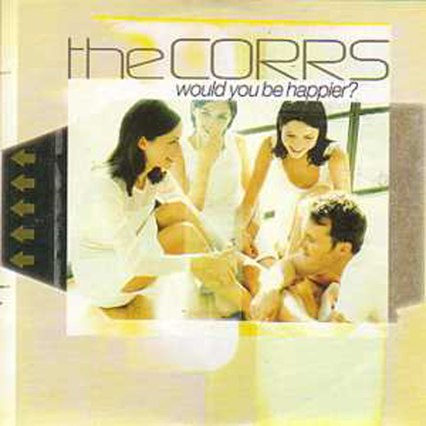 CORRS - Would You Be Happier ? 2 Tracks Card Sleeve