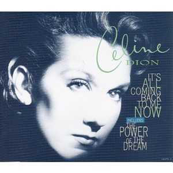 Celine DION - It's All Coming Back To Me Now Inclus "le Fils De Superman" 4 Tracks
