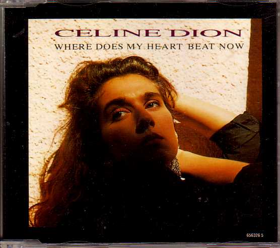Celine DION - Where Does My Heart Beat Now 3-track Jewel Case