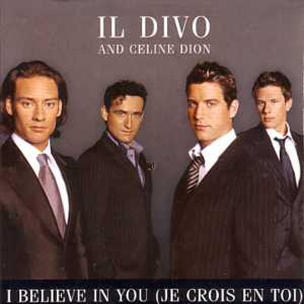 Celine DION & Il DIVO - I Believe In You (je Crois En Toi 2-track Card Sleeve)