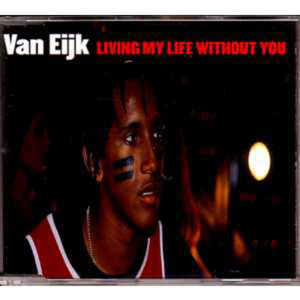 EUROVISION 1999 Norvège : Van EIJK - Living My Life Without You 4-track Jewel Case