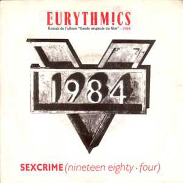 EURYTHMICS Soundtrack 1984 - Eurythmics : Sexcrime