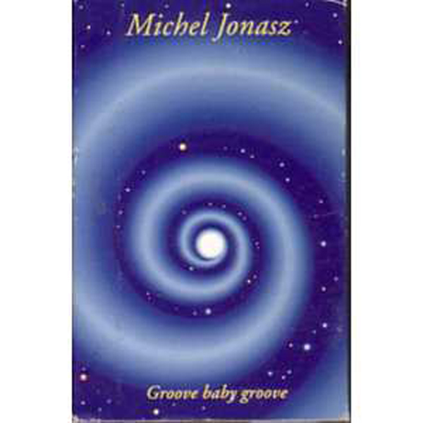 Michel JONASZ - Groove Baby Groove Cassette Single