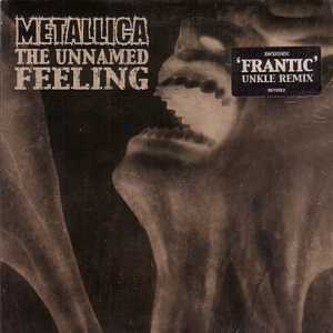 METALLICA - The Unnamed Feeling Card Sleeve 2 Tracks