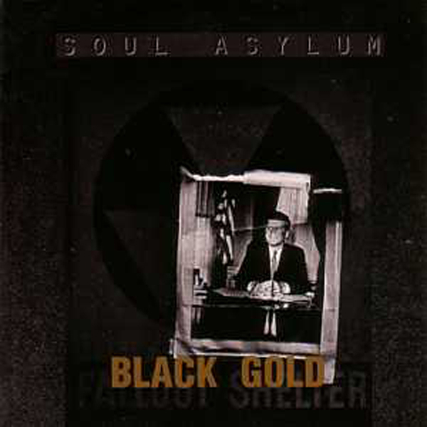 SOUL ASYLUM - Black Gold 2-track Card Sleeve