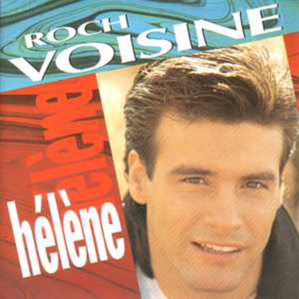 Roch VOISINE - Helene Record